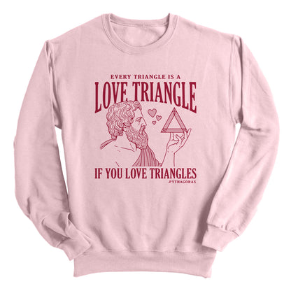 Every Triangle is a Love Triangle if you Love Triangles