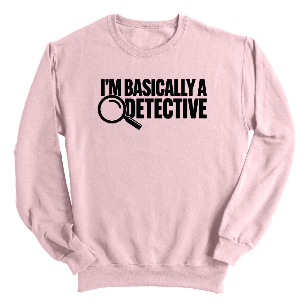 I'm Basically A Detective