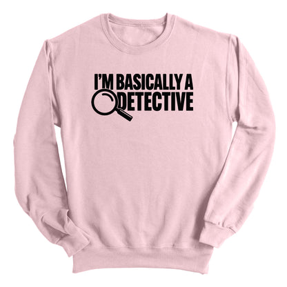 I'm Basically A Detective