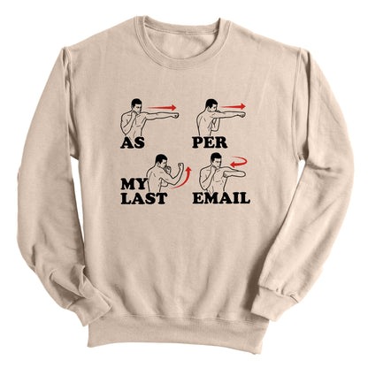 As Per My Last Email