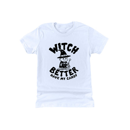 Witch better have my candy (Kids)