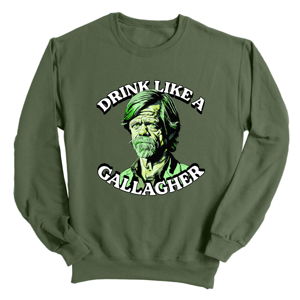 Drink Like A Gallagher