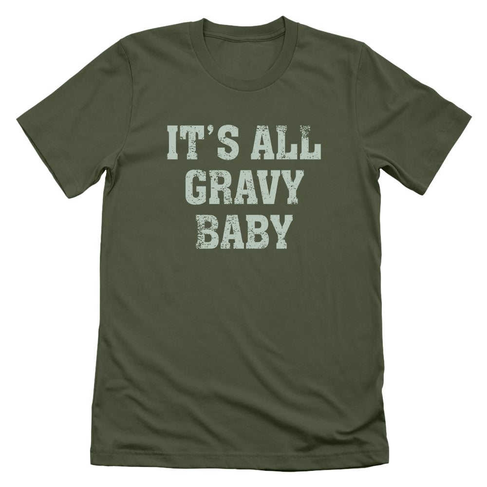 It's All Gravy Baby