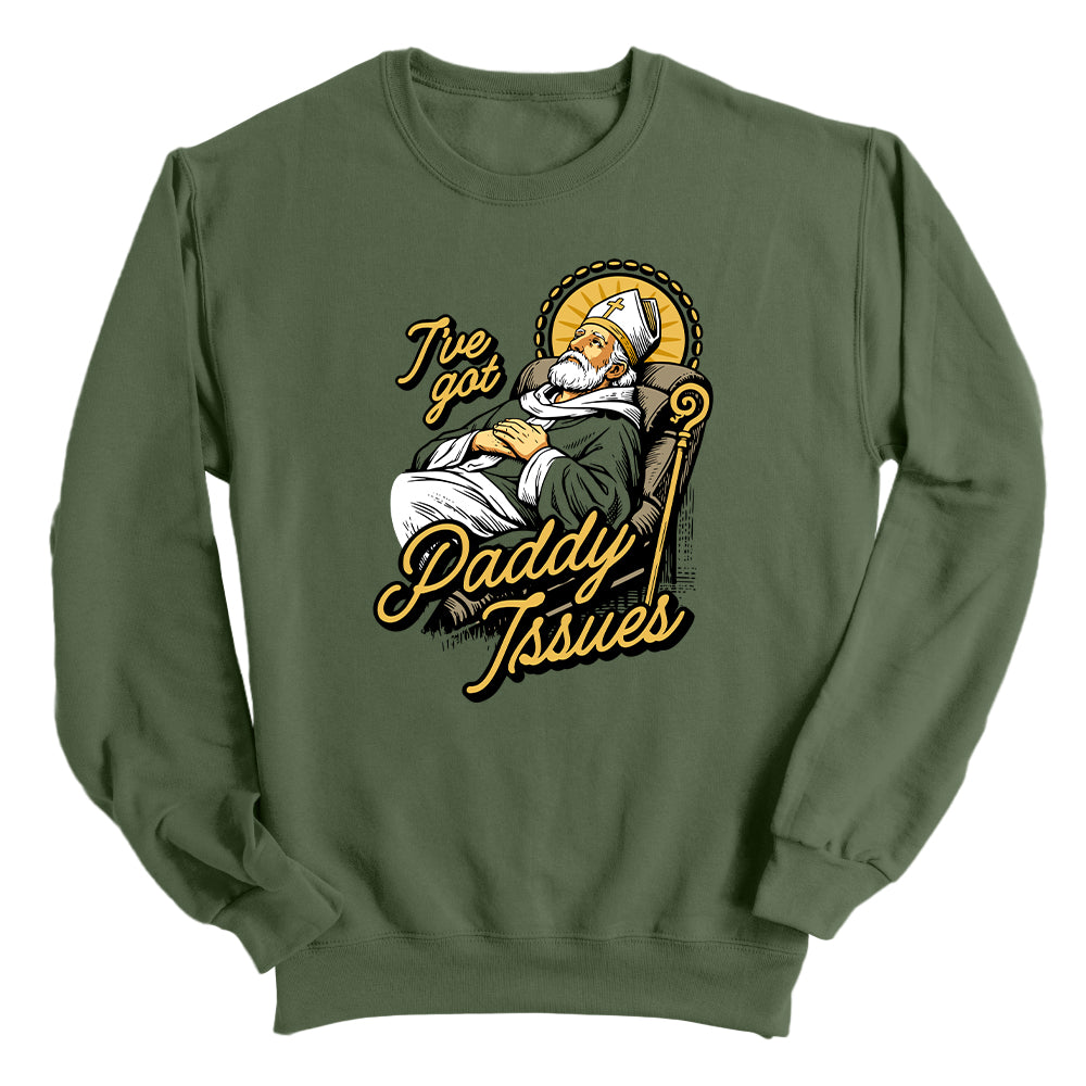 I've Got Paddy Issues (Front Print)