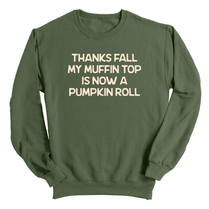 My Muffin Top Is Now A Pumpkin Roll
