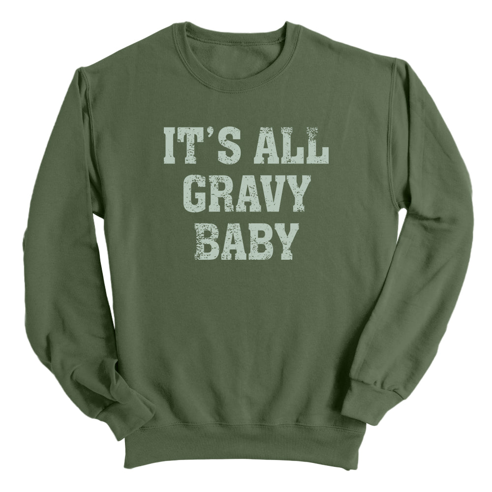 It's All Gravy Baby