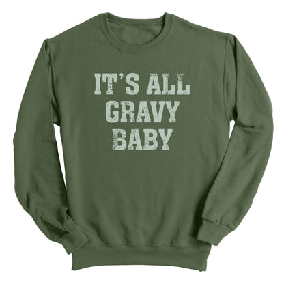 It's All Gravy Baby