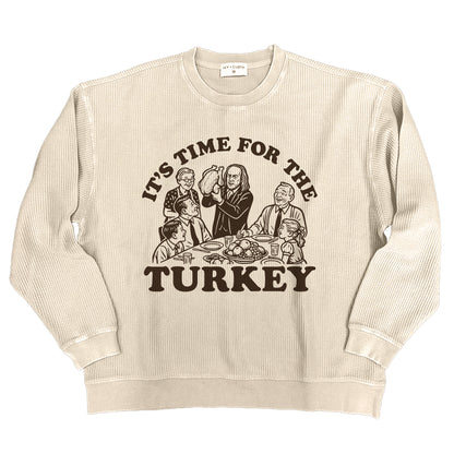 It's Time for the Turkey