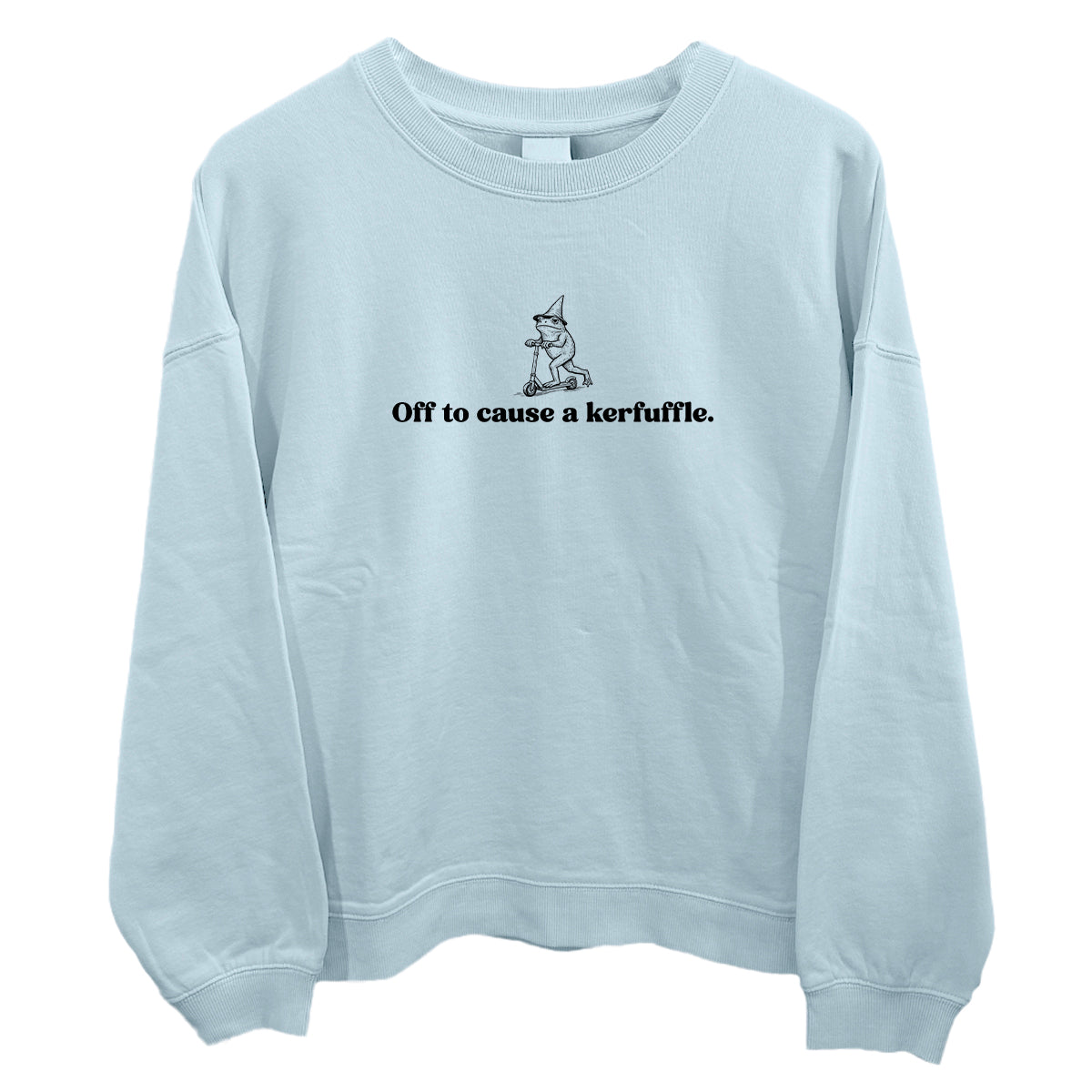 Off To Cause A Kerfuffle (Front Print)