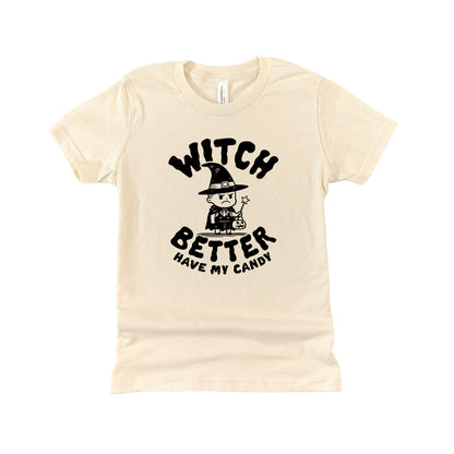 Witch better have my candy (Kids)