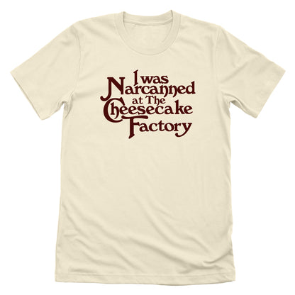 I Was Narcanned At The Cheesecake Factory
