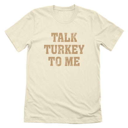 Talk Turkey To Me