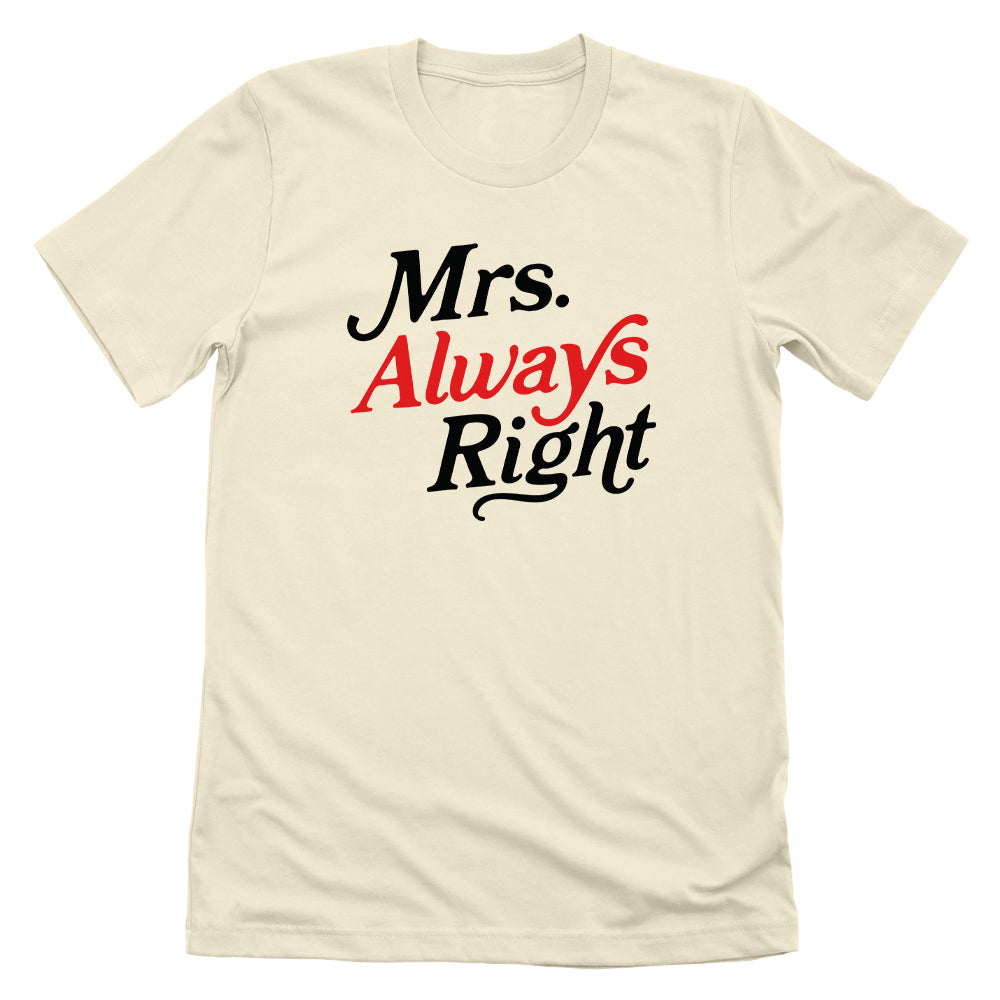 Mrs. Always Right