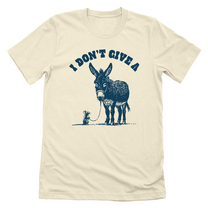I Don't Give A Rat's Ass (Front Print)
