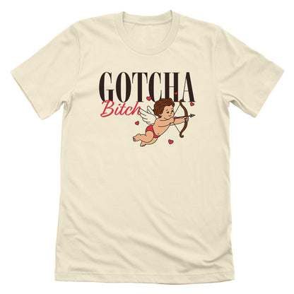 Gotcha Bitch Cupid