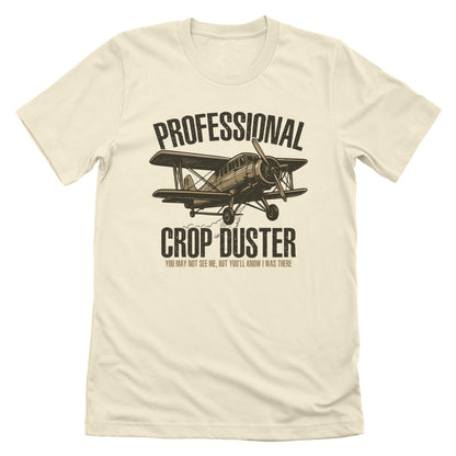 Professional Crop Duster (Front Print)