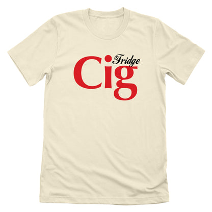 Fridge Cig