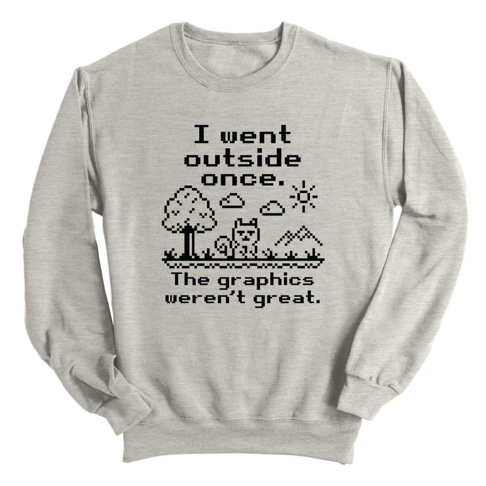 I Went Outside Once
