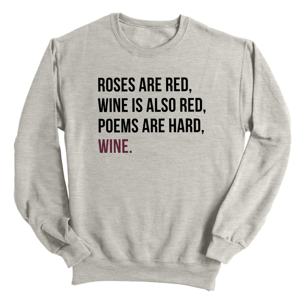 Roses are Red Wine is also Red