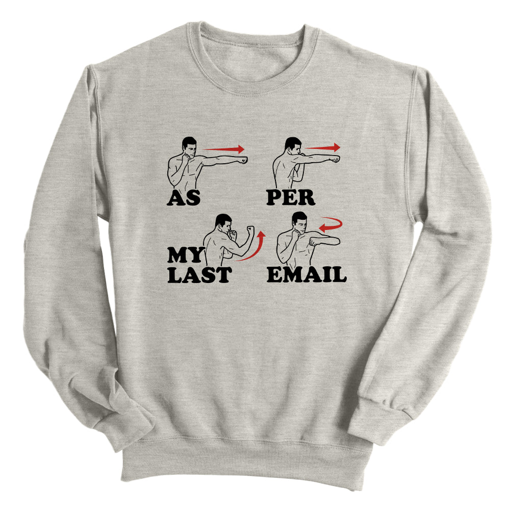 As Per My Last Email