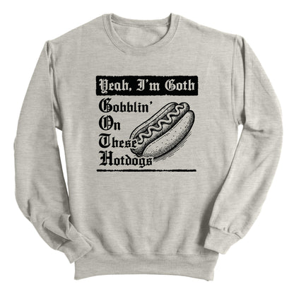 Yeah I'm Goth Hotdogs