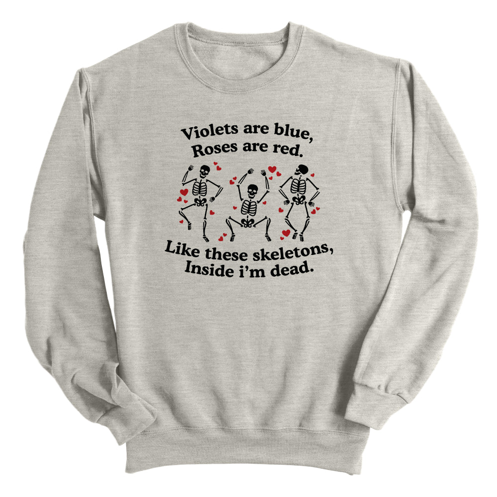 Roses Are Red Inside I'm Dead