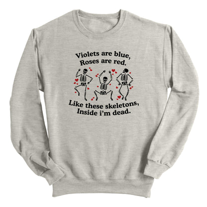 Roses Are Red Inside I'm Dead