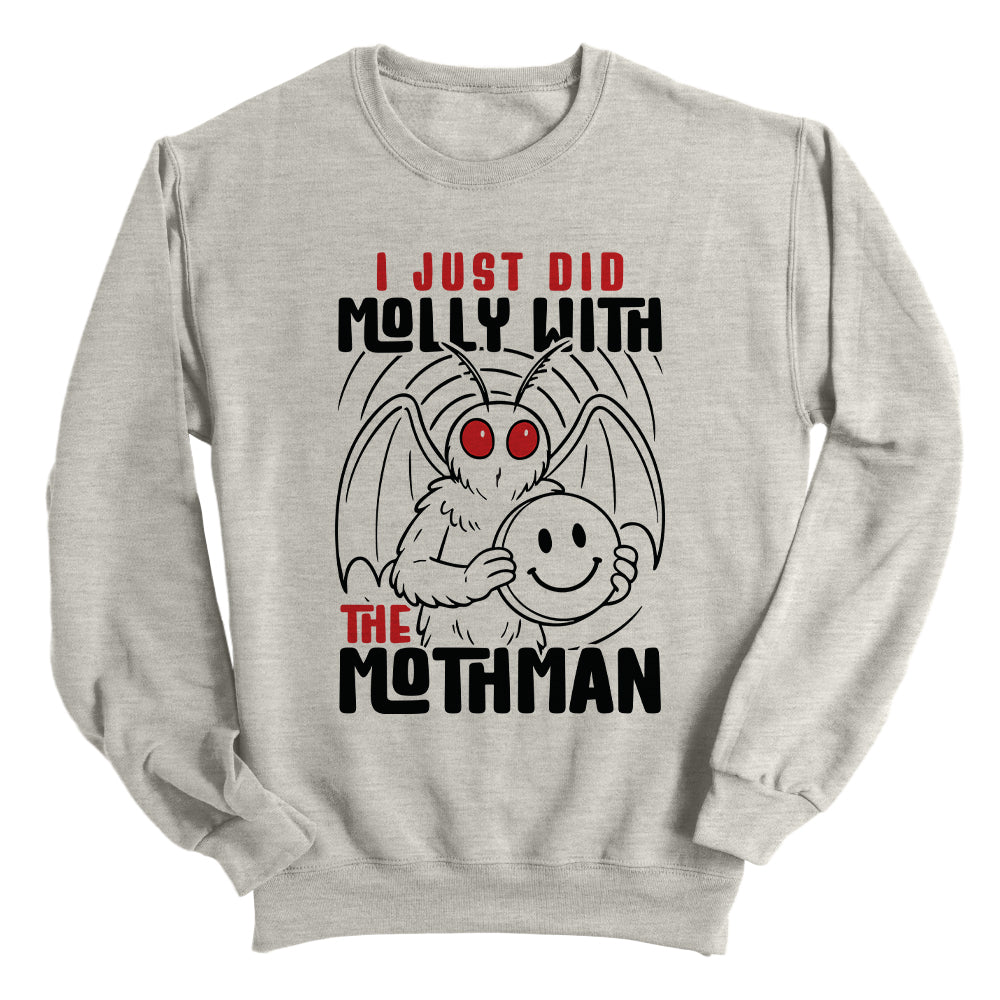 I Just Did Molly With The Mothman