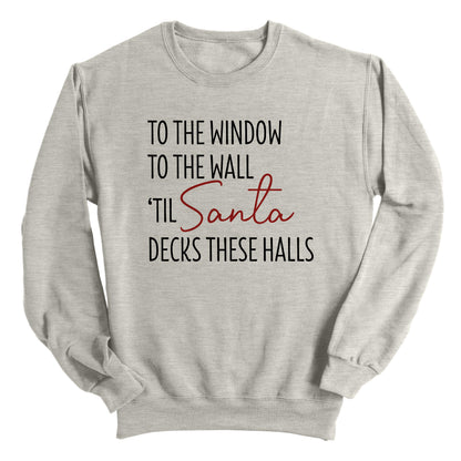 Til' Santa Decks These Halls