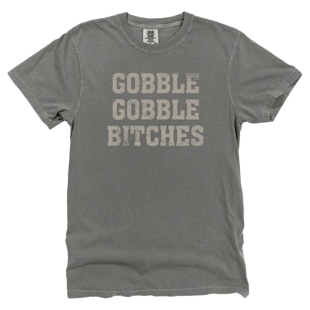 Gobble Gobble Bitches