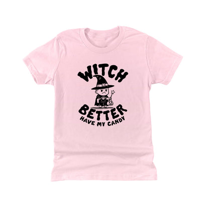Witch better have my candy (Kids)