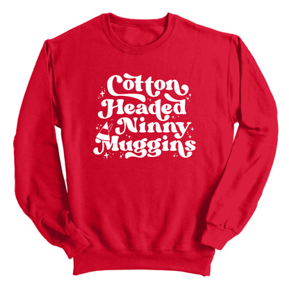 Cotton Headed Ninny Muggins