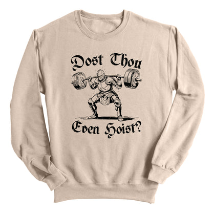 Dost Thou Even Hoist