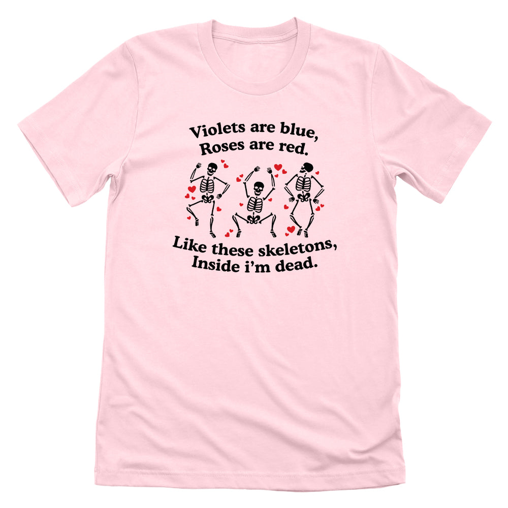 Roses Are Red Inside I'm Dead