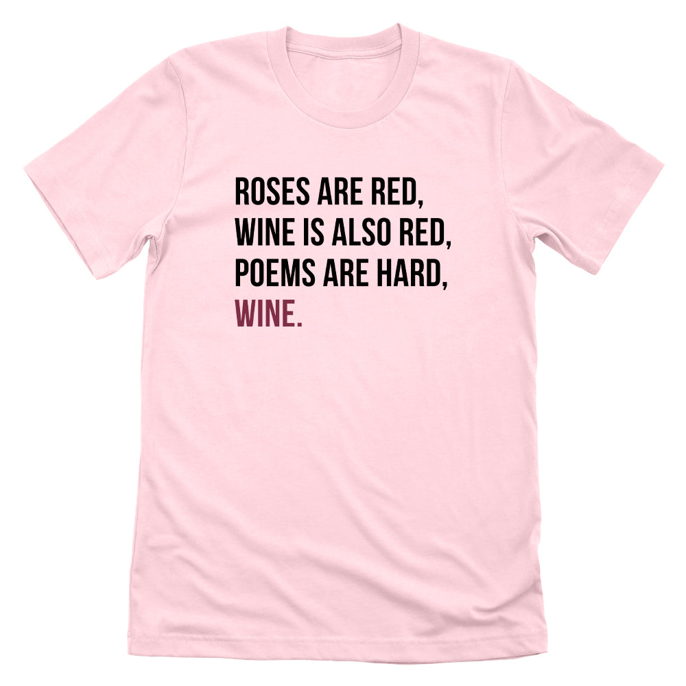 Roses are Red Wine is also Red