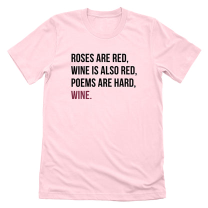 Roses are Red Wine is also Red