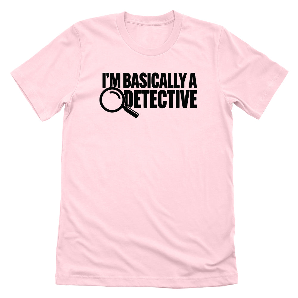 I'm Basically A Detective