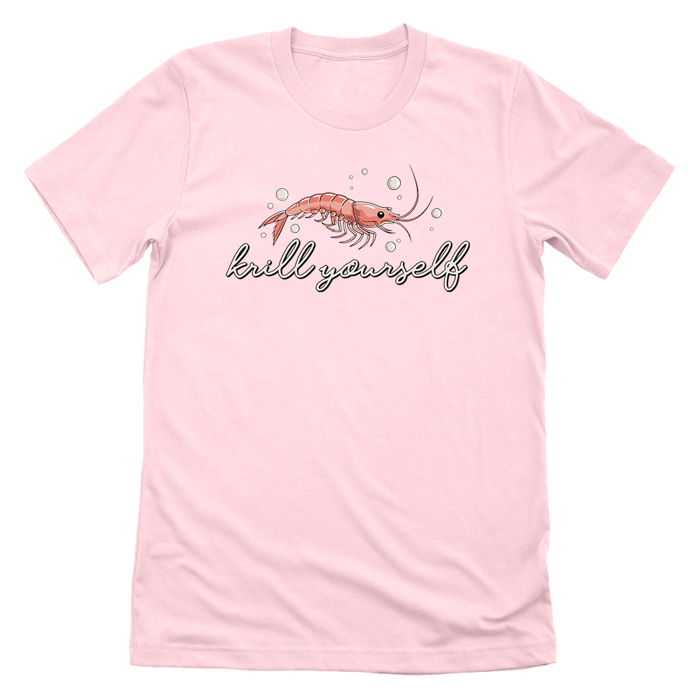 Krill Yourself