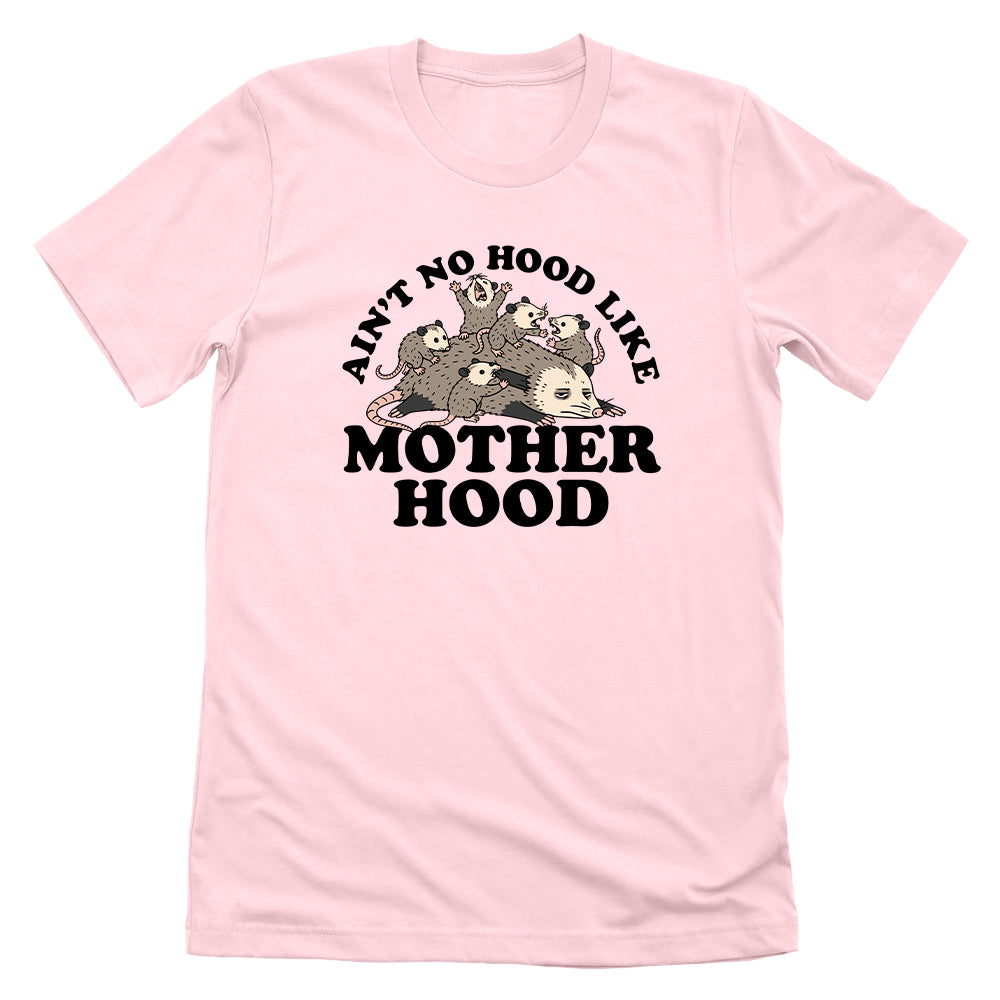 Ain't No Hood Like Motherhood