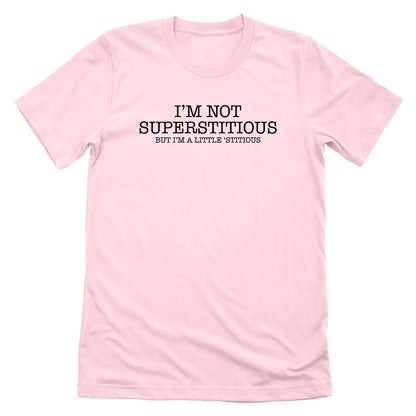 I'm Not Superstitious