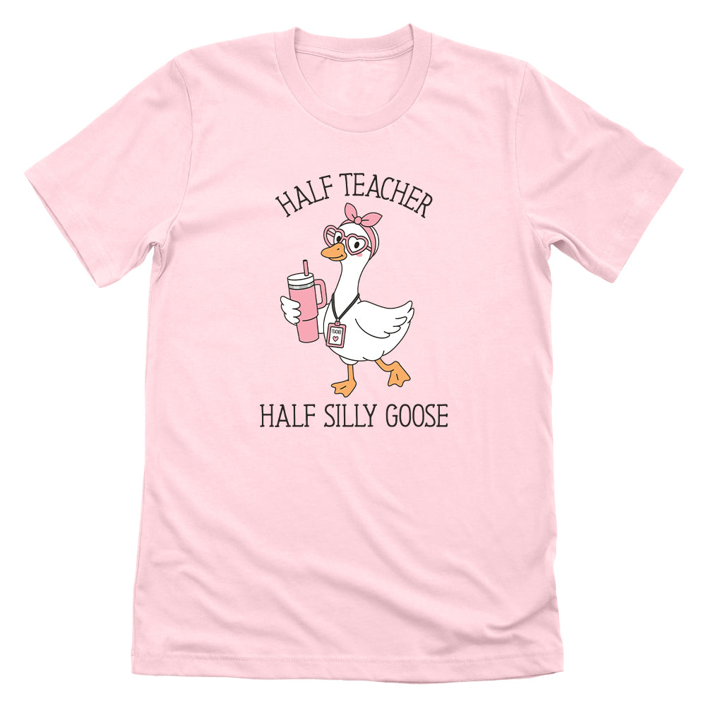 Half Teacher Half Silly Goose (Girl)