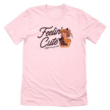 Feelin' Cute Might Curse You Later