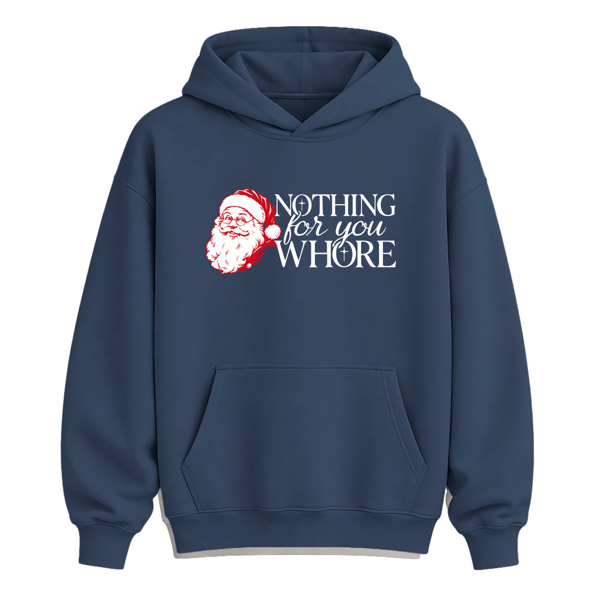 Nothing For You Whore