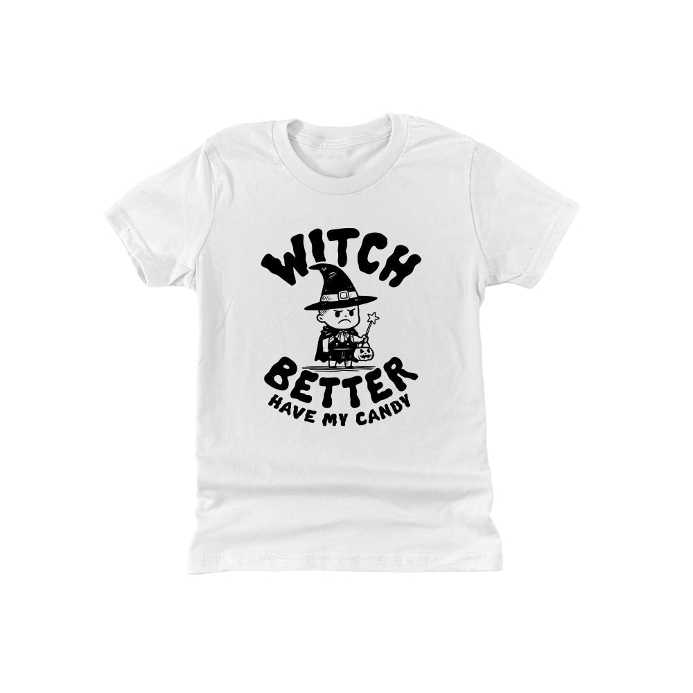Witch better have my candy (Kids)