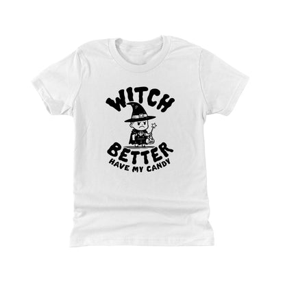 Witch better have my candy (Kids)