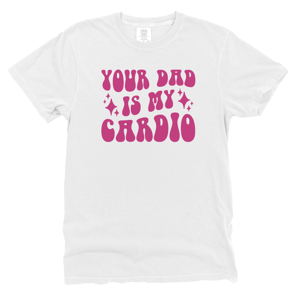 Your Dad Is My Cardio (Front Print)