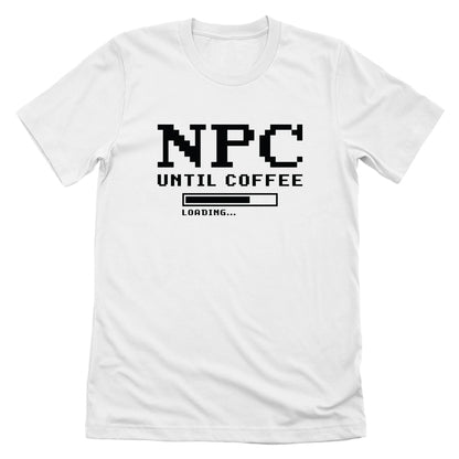 NPC Until Coffee