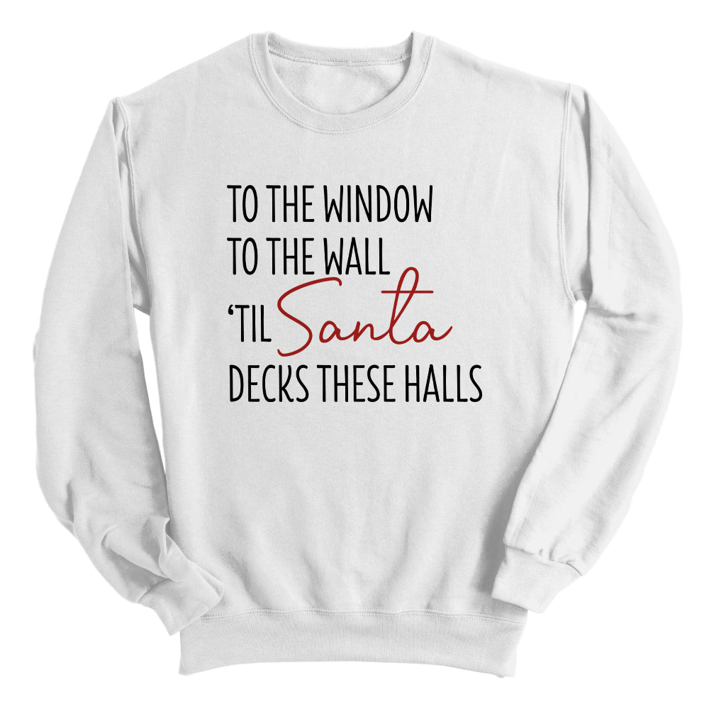 Til' Santa Decks These Halls