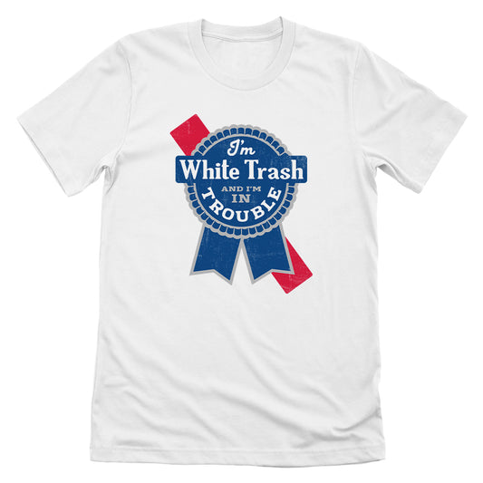 I'm White Trash And I'm In Trouble Logo