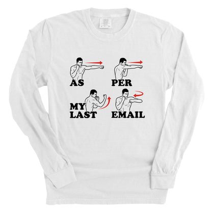 As Per My Last Email